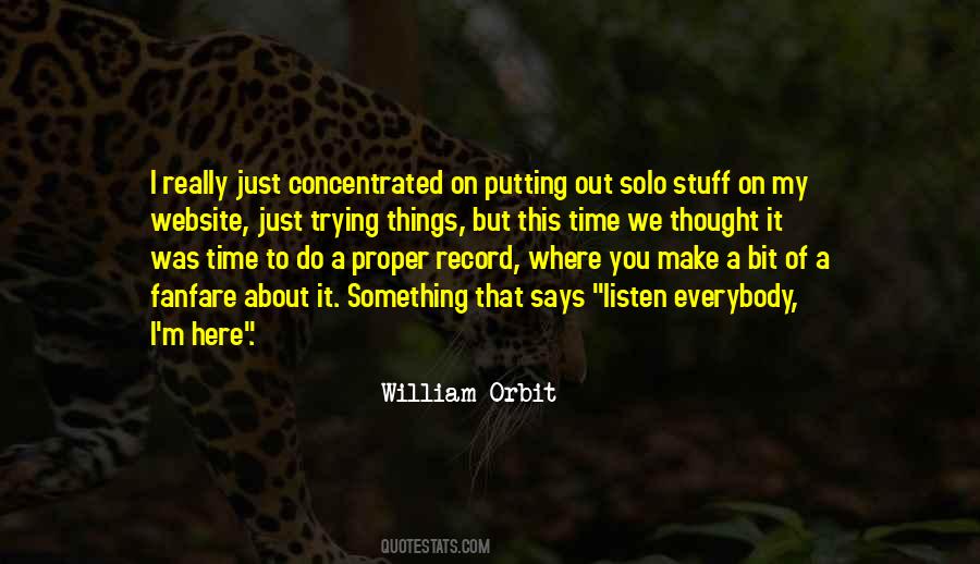 William Orbit Quotes #1646138