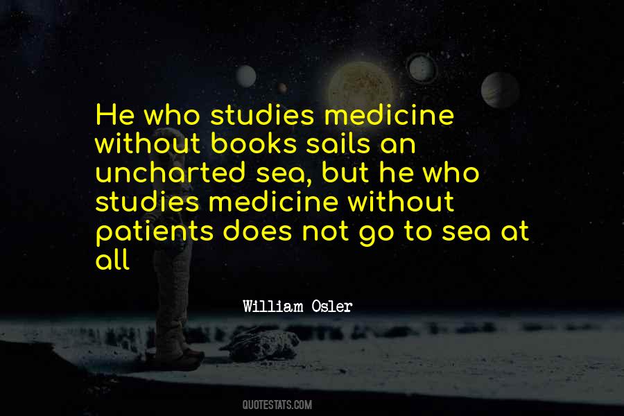 William Osler Quotes #1135516