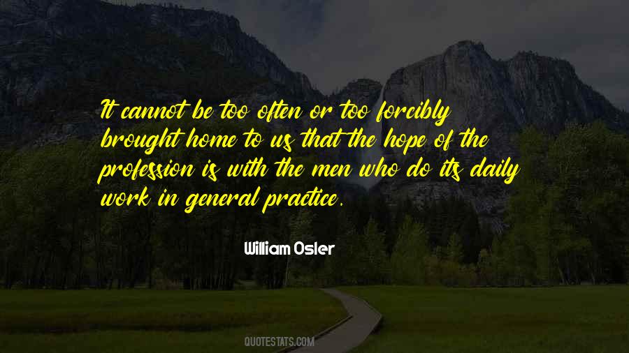 William Osler Quotes #1173940