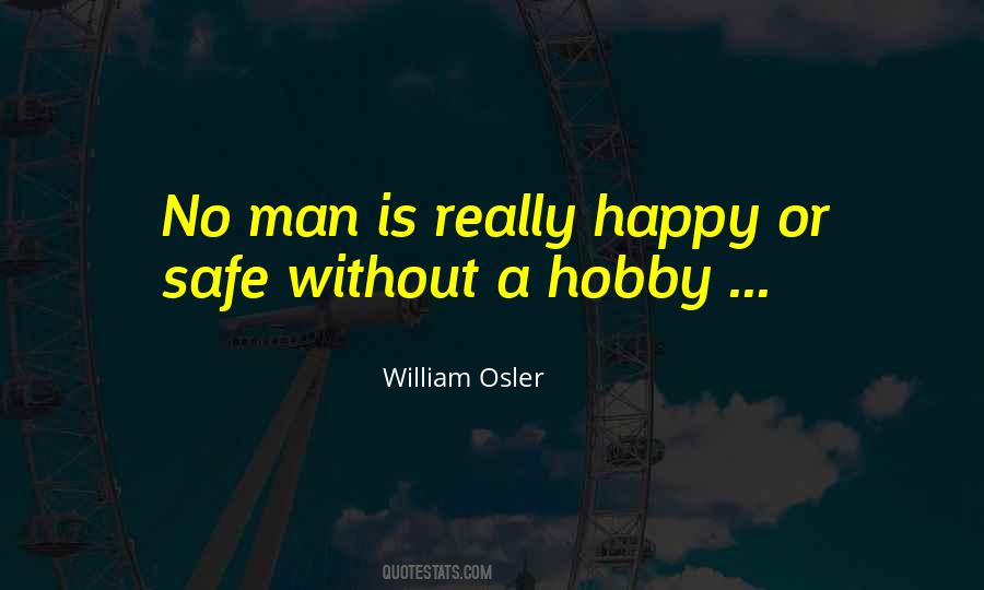 William Osler Quotes #1577518