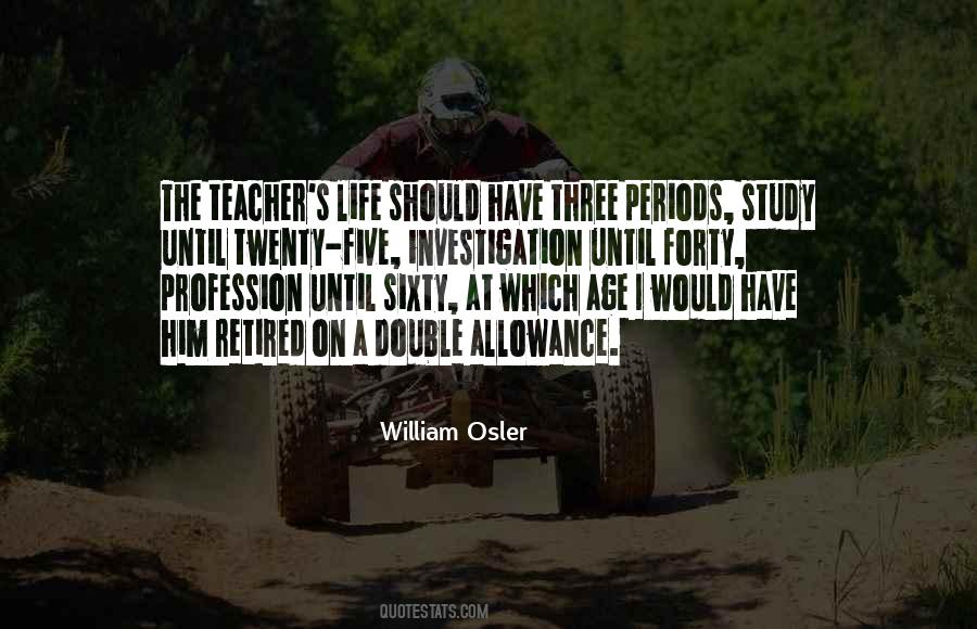 William Osler Quotes #1849643