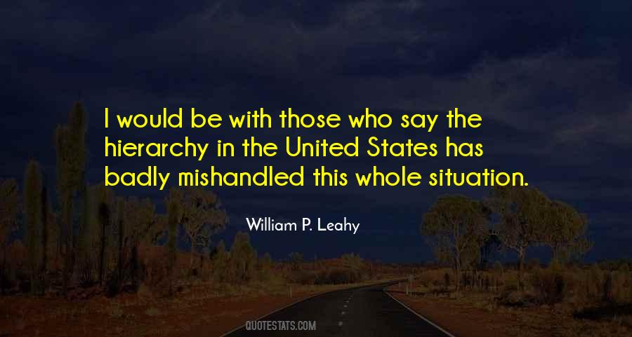 William P. Leahy Quotes #1689553