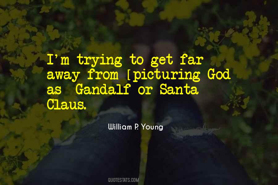 William P. Young Quotes #1844338