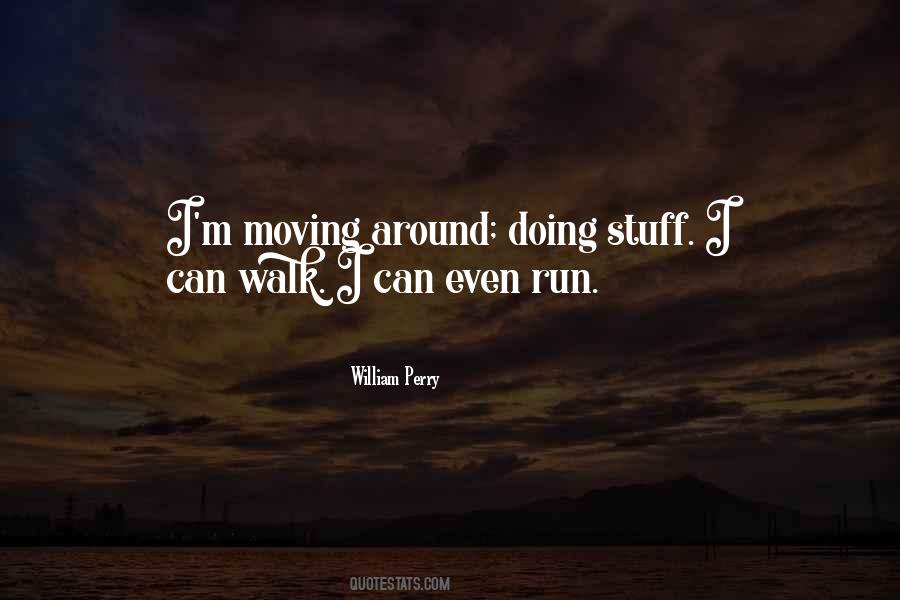 William Perry Quotes #10840
