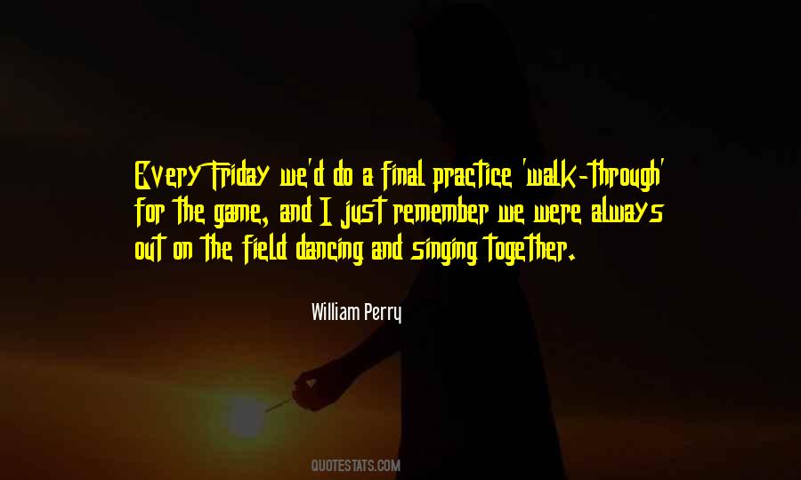 William Perry Quotes #1452779