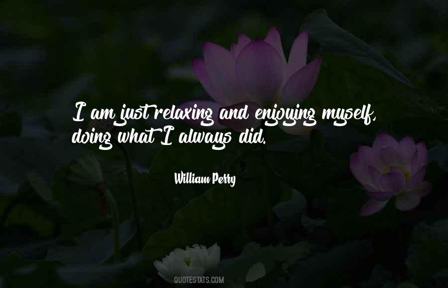 William Perry Quotes #765008