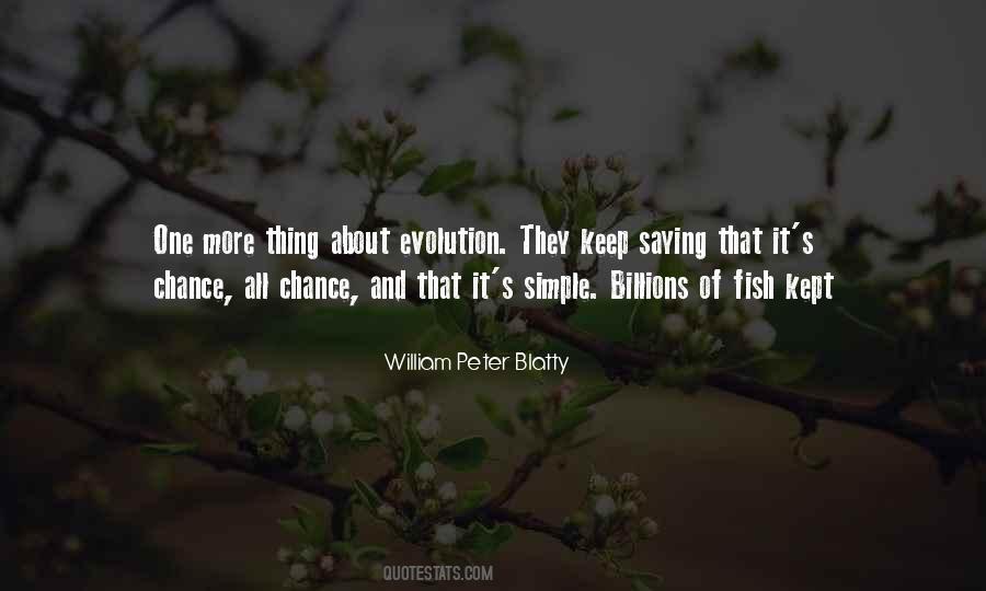 William Peter Blatty Quotes #1051975