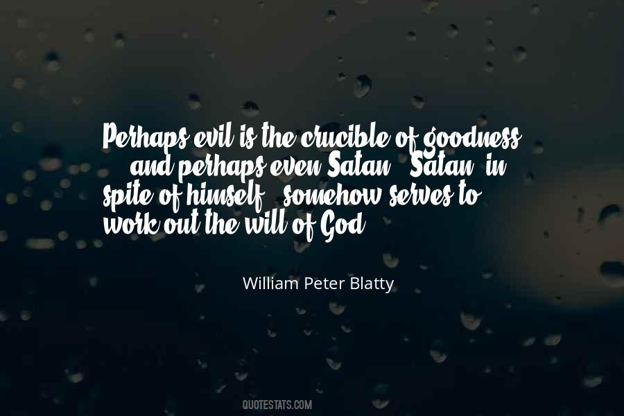 William Peter Blatty Quotes #239047