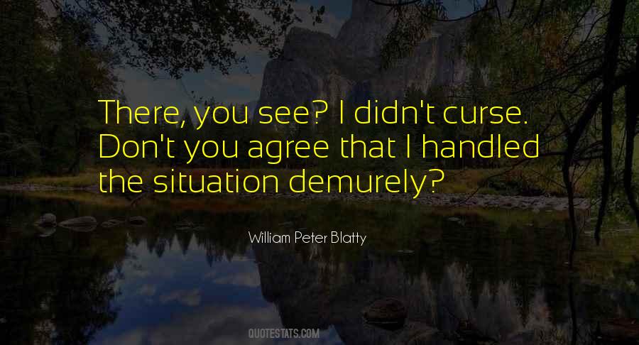 William Peter Blatty Quotes #49858