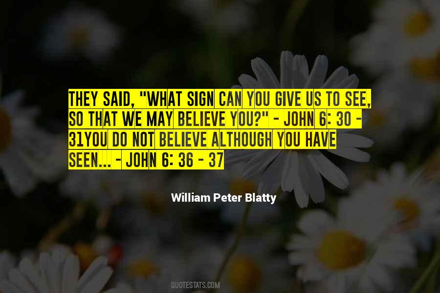 William Peter Blatty Quotes #506282