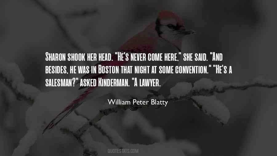 William Peter Blatty Quotes #646933