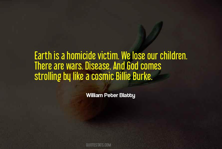 William Peter Blatty Quotes #845062