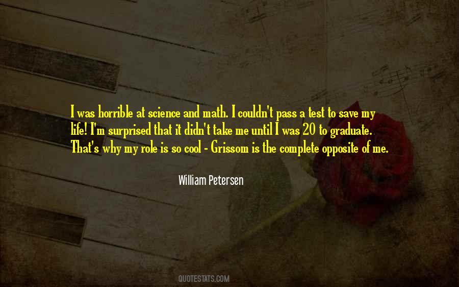 William Petersen Quotes #1016333