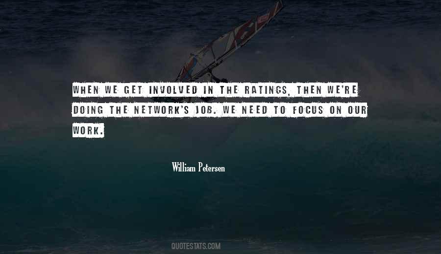 William Petersen Quotes #1282564