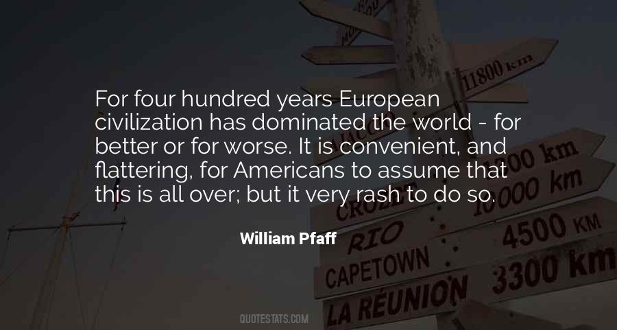 William Pfaff Quotes #1520857