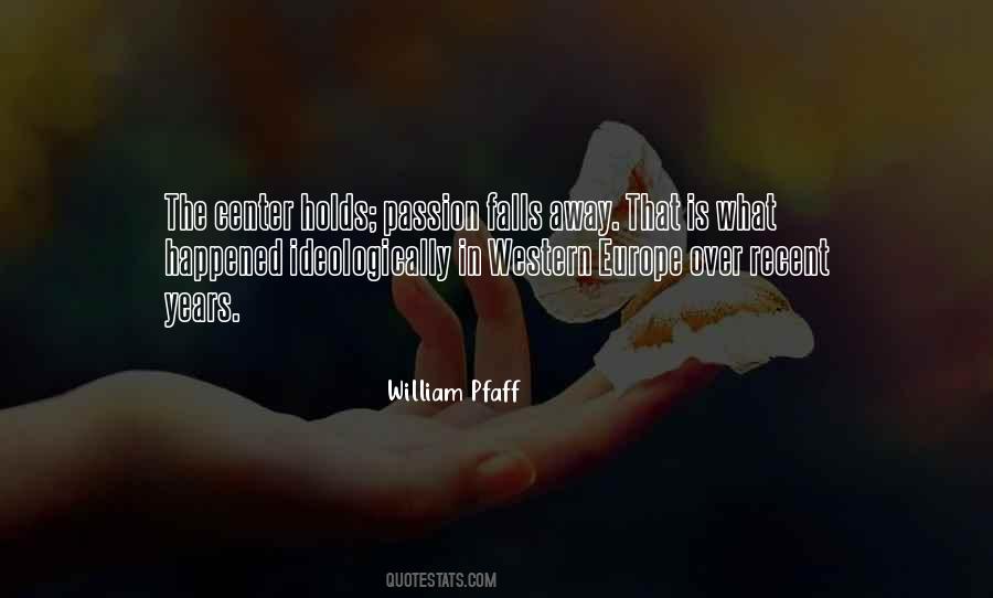 William Pfaff Quotes #631735