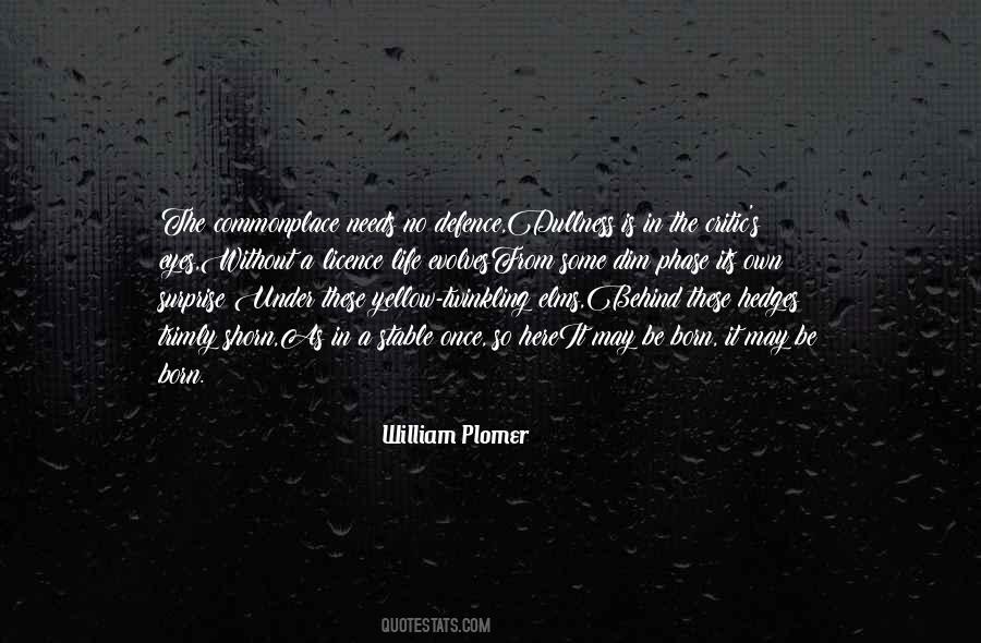 William Plomer Quotes #1064972