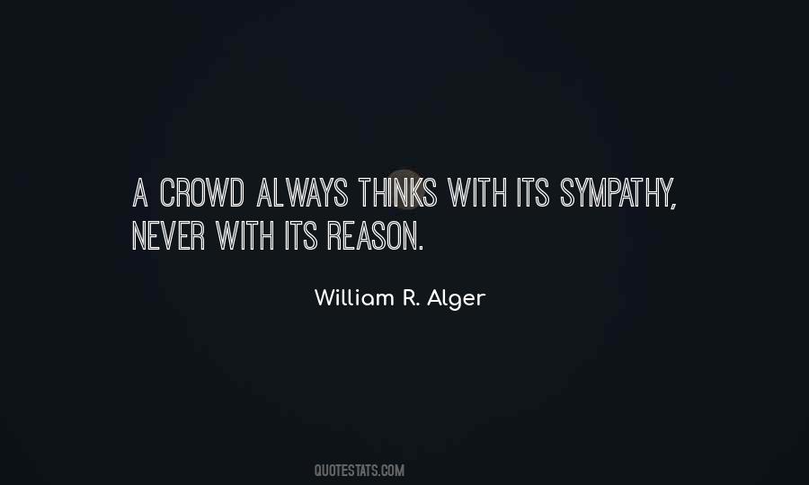 William R. Alger Quotes #461486