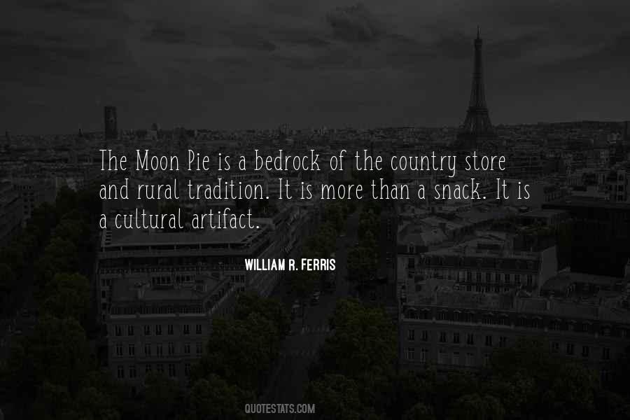 William R. Ferris Quotes #1139301