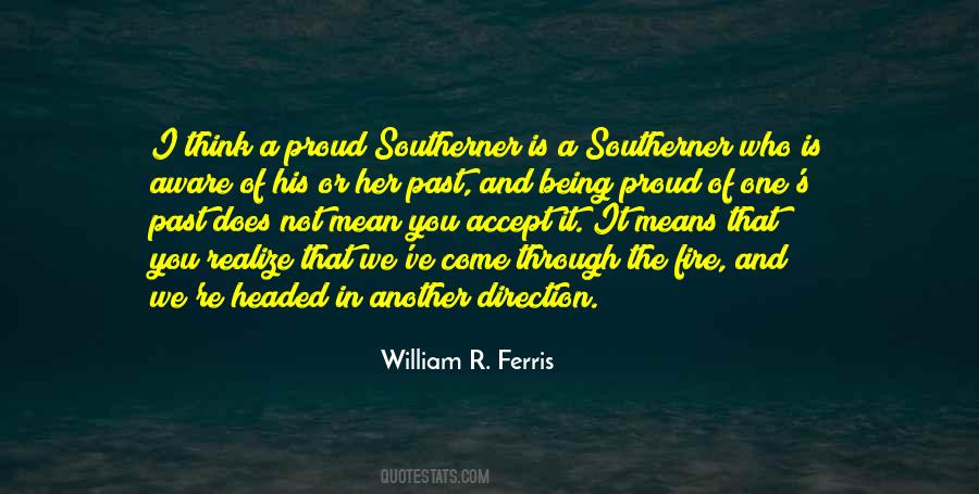 William R. Ferris Quotes #444712