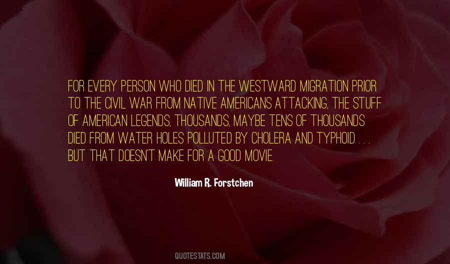 William R. Forstchen Quotes #955057