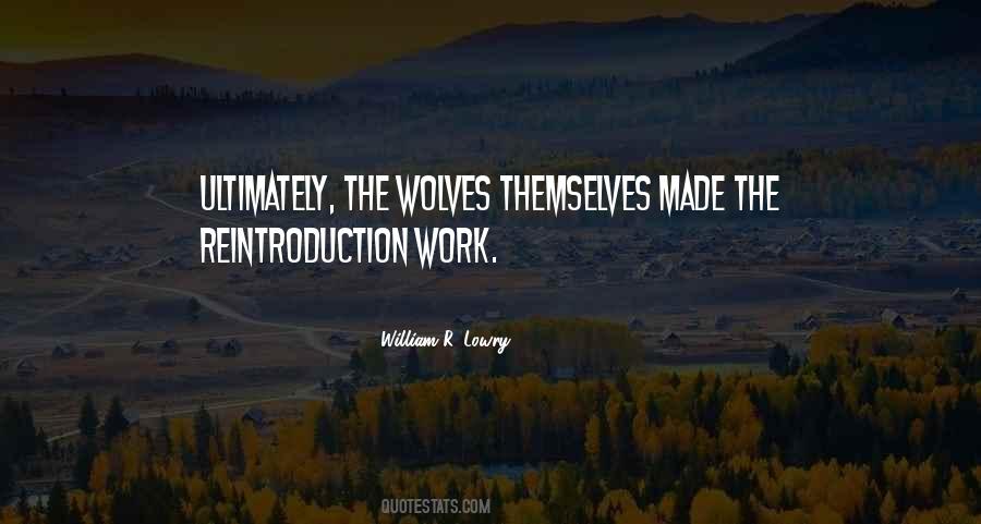 William R. Lowry Quotes #133991 William R. Lowry Quotes #133991