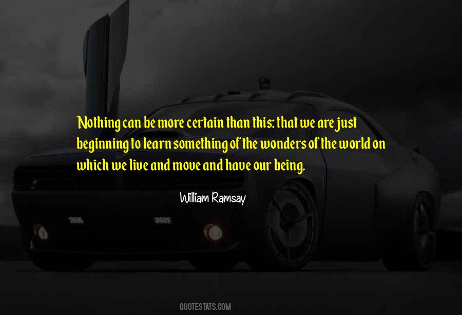 William Ramsay Quotes #1255807
