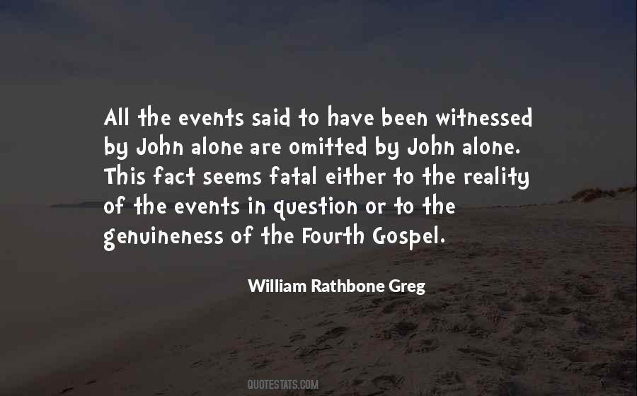 William Rathbone Greg Quotes #1665180