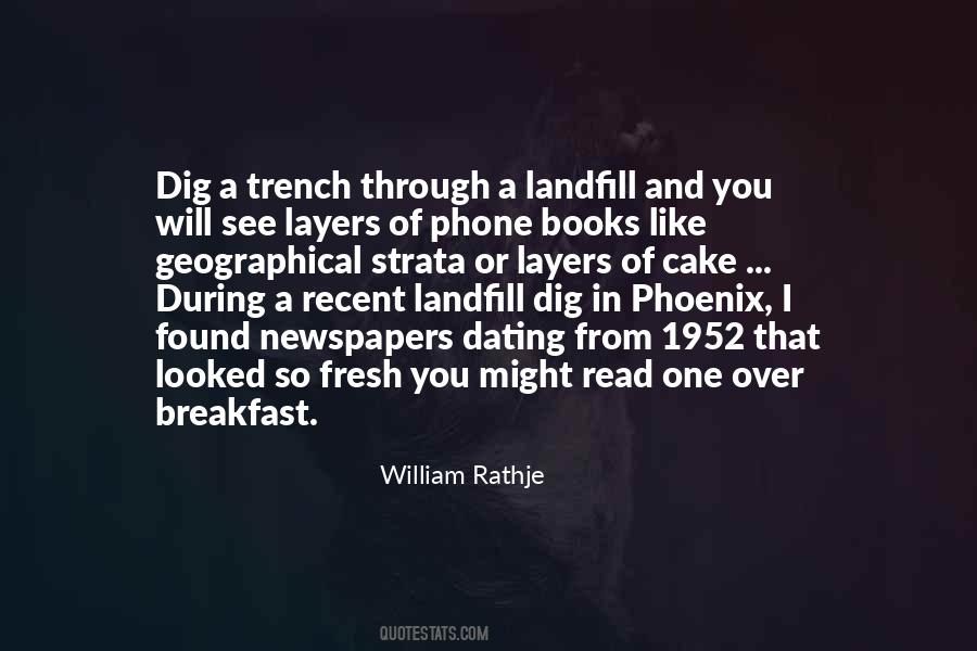 William Rathje Quotes #1588027