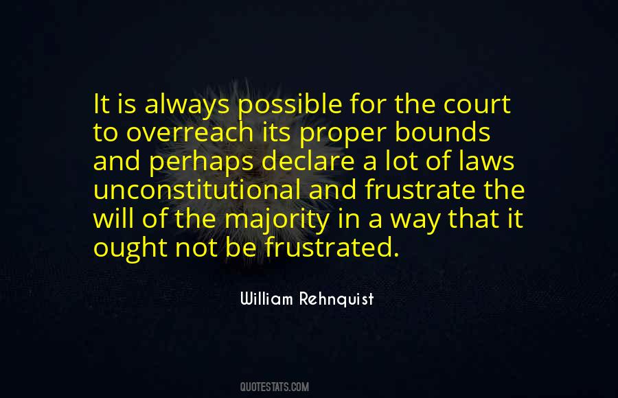 William Rehnquist Quotes #446555