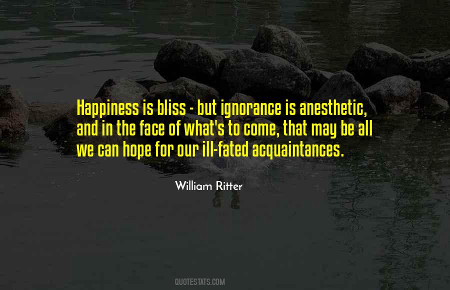 William Ritter Quotes #1261482