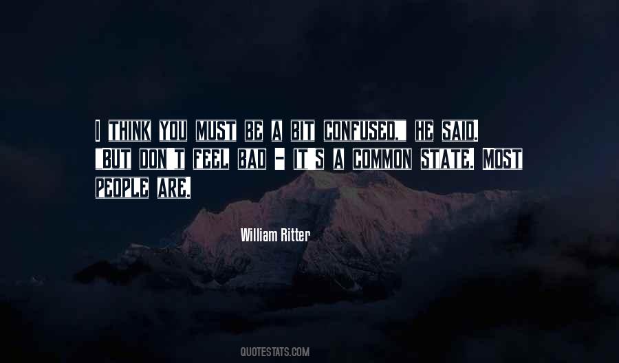 William Ritter Quotes #1639637