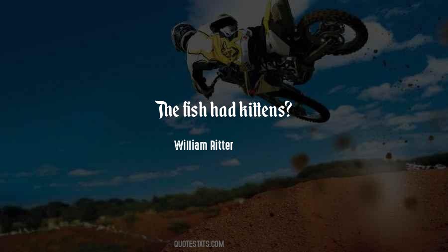 William Ritter Quotes #518327