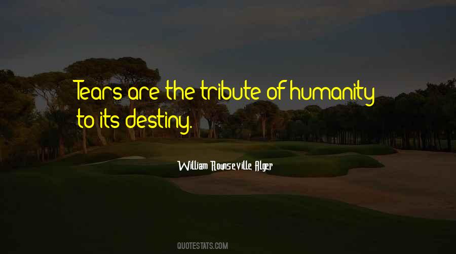 William Rounseville Alger Quotes #1702858