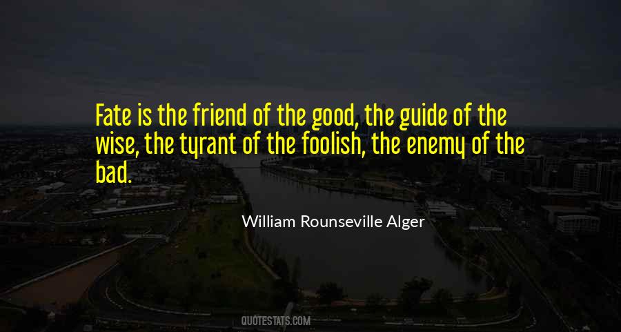 William Rounseville Alger Quotes #1748464