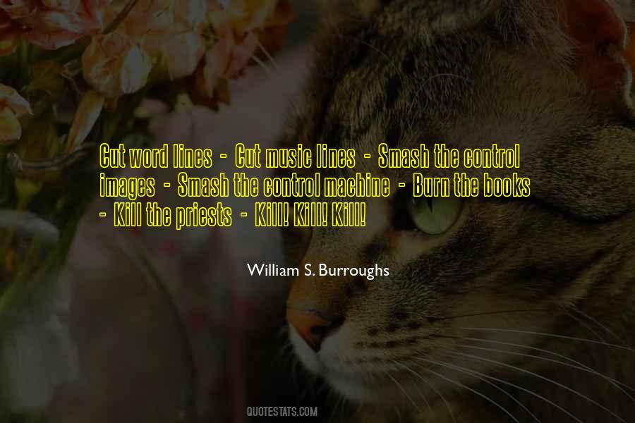 William S. Burroughs Quotes #1317481