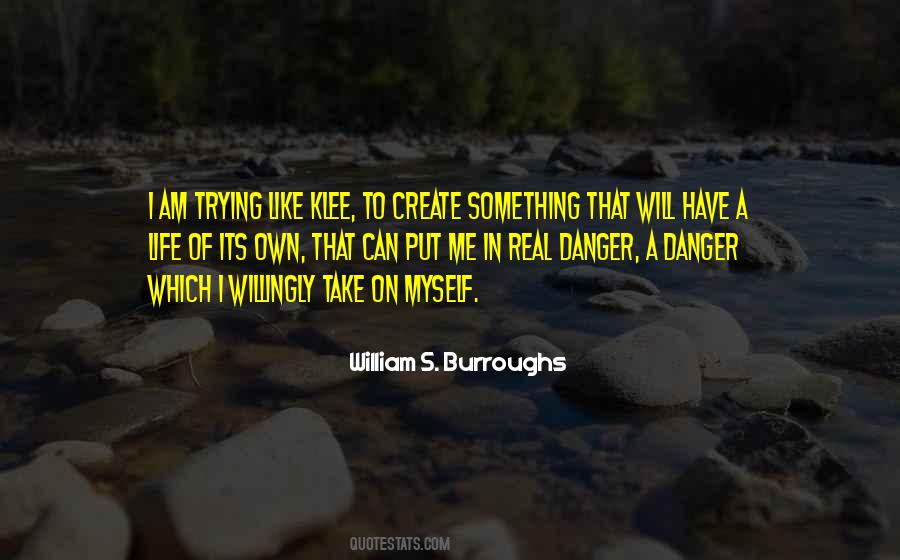 William S. Burroughs Quotes #1507527