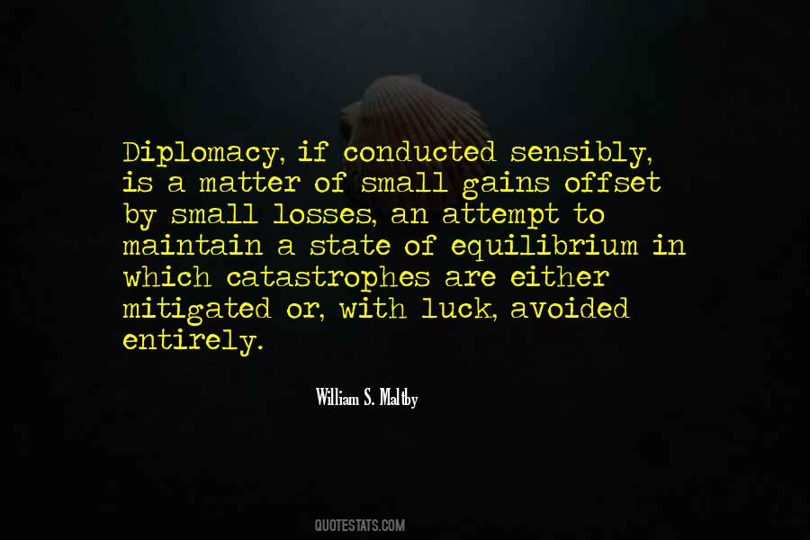 William S. Maltby Quotes #1573348