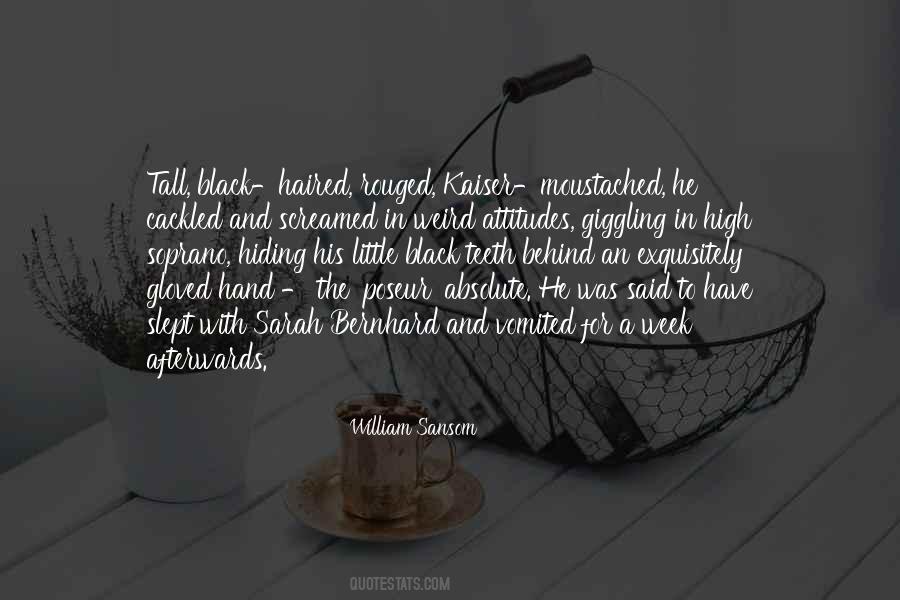 William Sansom Quotes #1377231