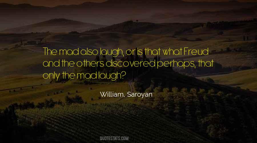 William, Saroyan Quotes #1078680