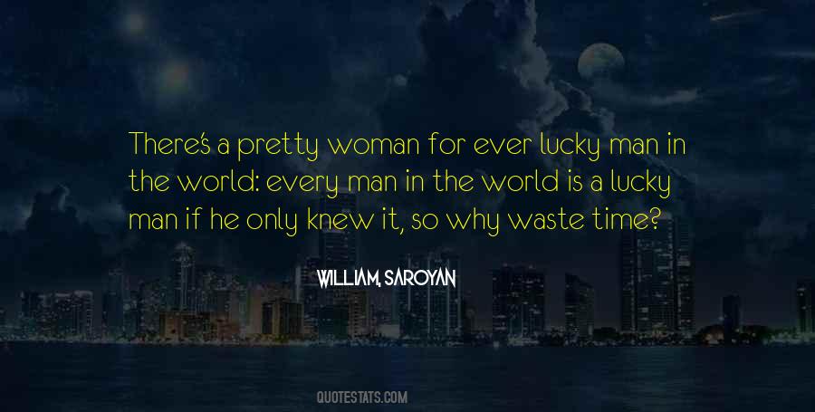 William, Saroyan Quotes #1106998