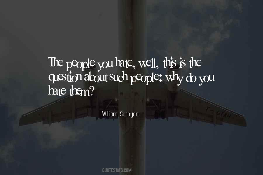 William, Saroyan Quotes #1198409