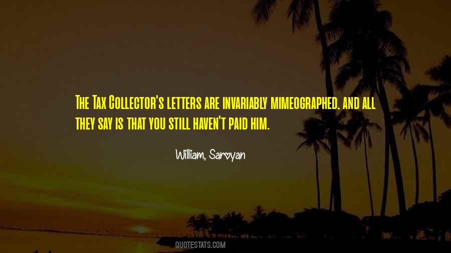 William, Saroyan Quotes #1435694