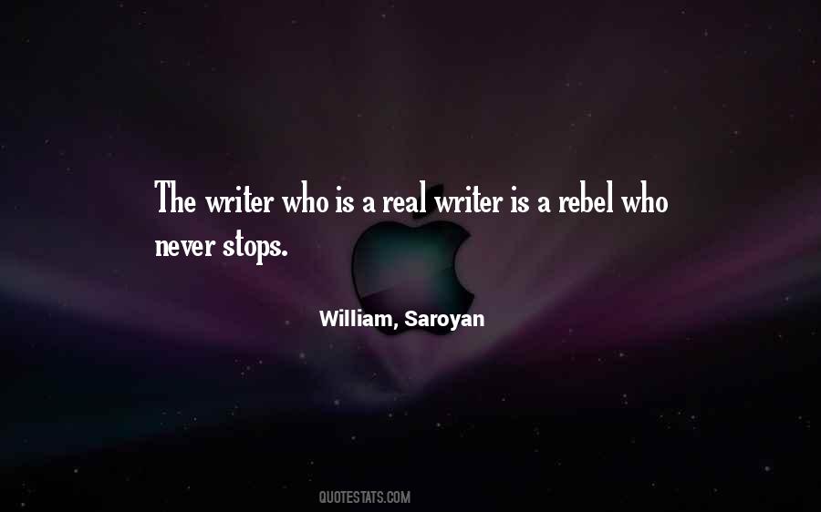 William, Saroyan Quotes #1459073