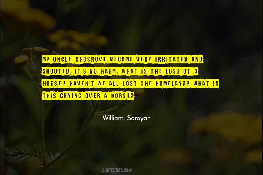 William, Saroyan Quotes #169912
