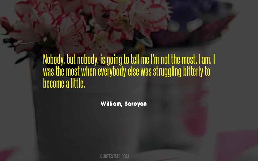 William, Saroyan Quotes #783016