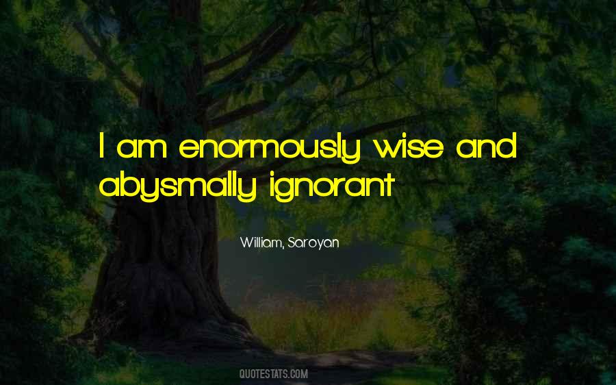 William, Saroyan Quotes #941178