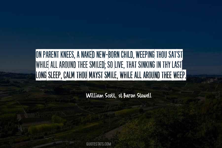 William Scott, 1st Baron Stowell Quotes #923868