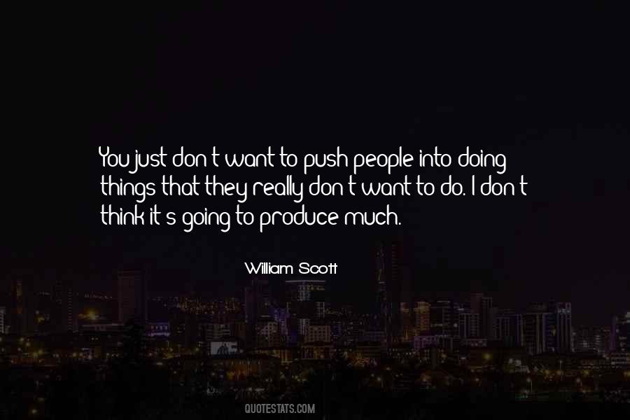William Scott Quotes #1225060