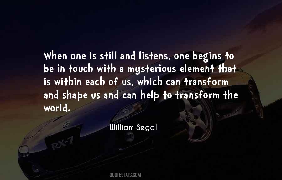 William Segal Quotes #1247836